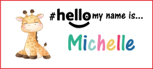 Load image into Gallery viewer, GOSH Animal Name Badge #hello my name is... GIRAFFE