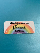 Load image into Gallery viewer, Full Rainbow name Badge # hello my name is...