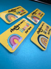 Load image into Gallery viewer, Rainbow name Badges Yellow Collection # hello my name is...
