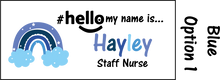 Load image into Gallery viewer, Rainbow name badges # hello my name is...