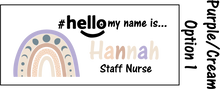 Load image into Gallery viewer, Rainbow name badges # hello my name is...