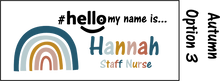 Load image into Gallery viewer, Rainbow name badges # hello my name is...