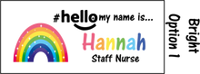Load image into Gallery viewer, Rainbow name badges # hello my name is...