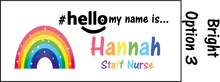 Load image into Gallery viewer, Rainbow name badges # hello my name is...