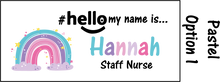 Load image into Gallery viewer, Rainbow name badges # hello my name is...