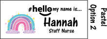 Load image into Gallery viewer, Rainbow name badges # hello my name is...