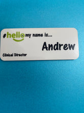 Load image into Gallery viewer, Original Name badges # hello my name is...
