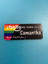 Load image into Gallery viewer, Rainbow Block designs # hello my name is...

